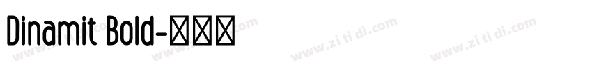 Dinamit Bold字体转换
